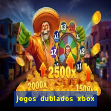 jogos dublados xbox 360 rgh download